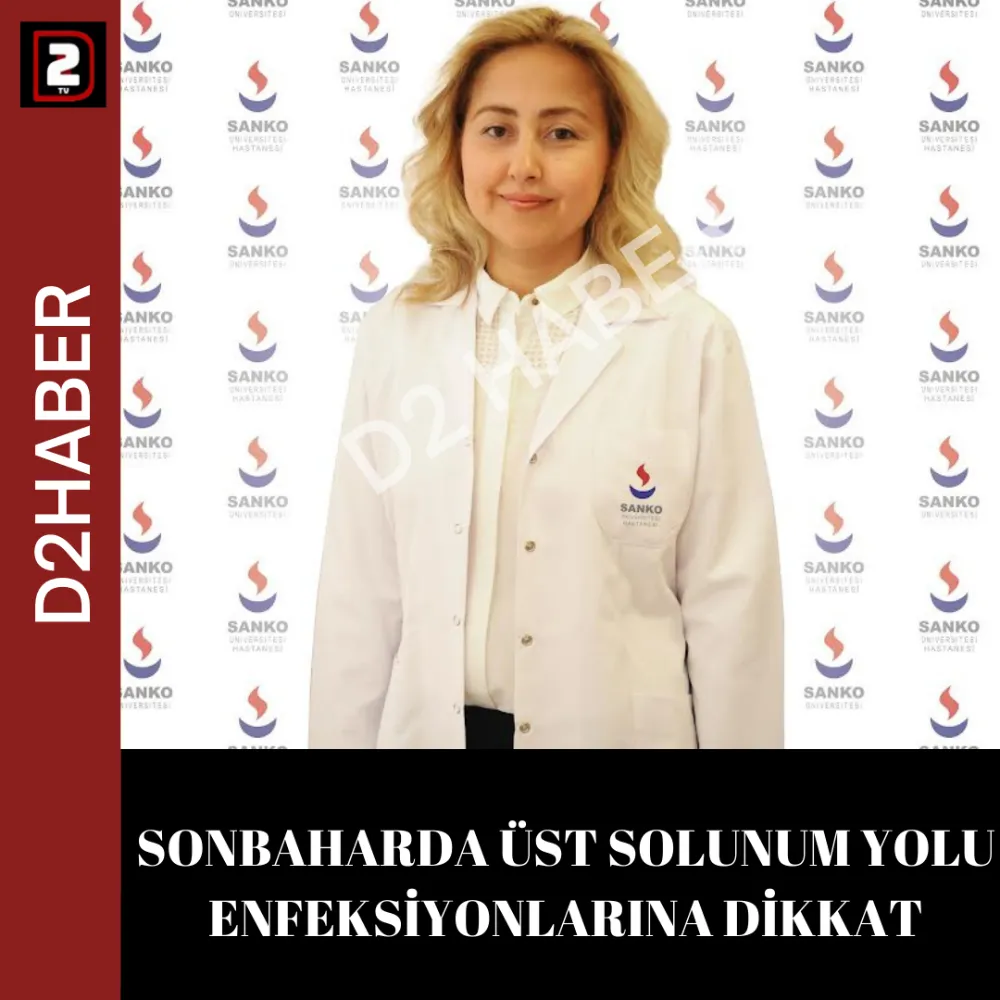 SONBAHARDA ÜST SOLUNUM YOLU ENFEKSİYONLARINA DİKKAT