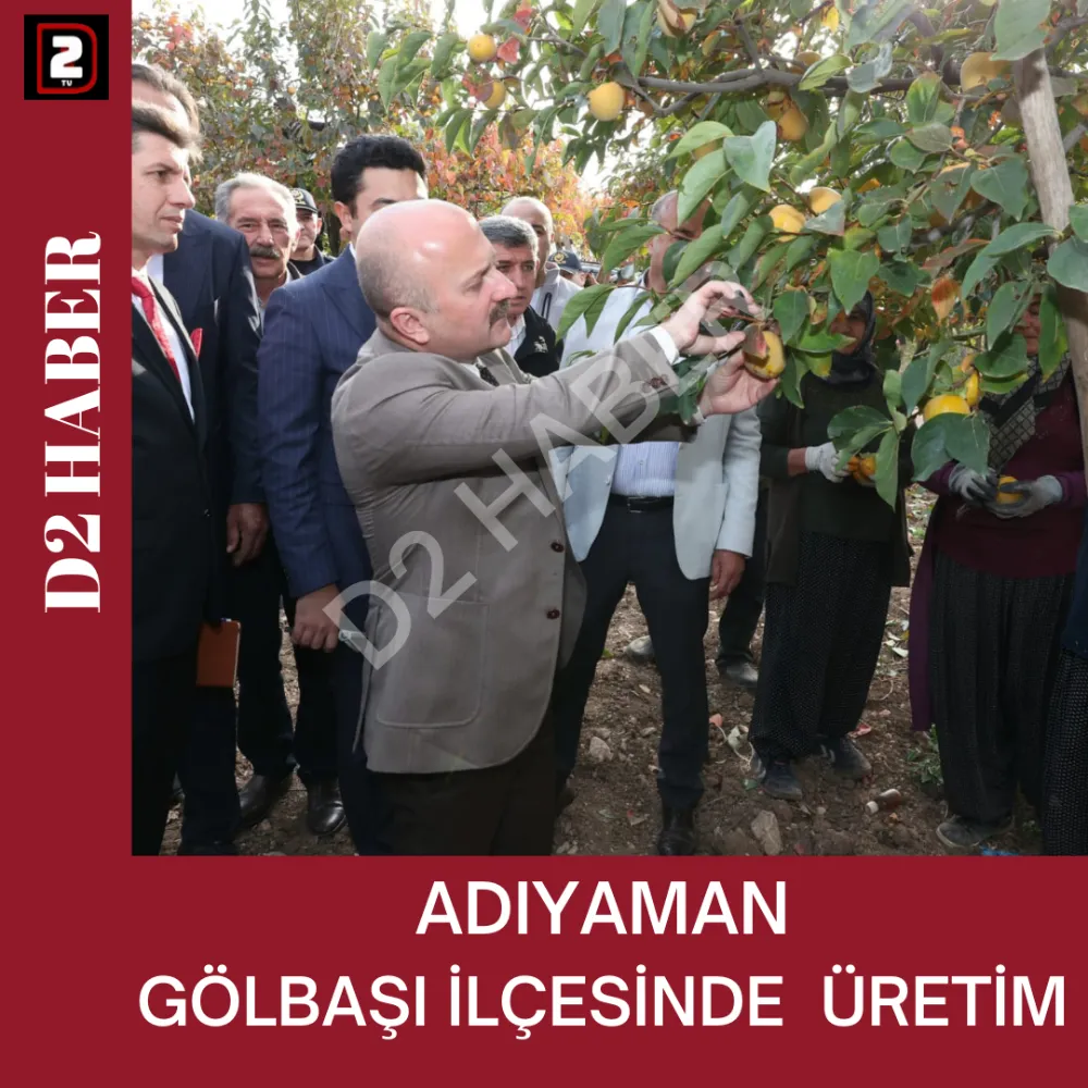 ADIYAMAN  GÖLBAŞI İLÇESİNDE  ÜRETİM