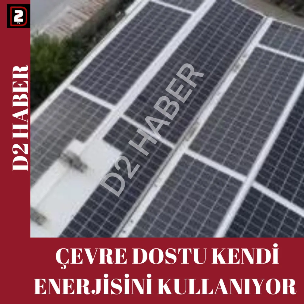 ÇEVRE DOSTU KENDİ ENERJİSİNİ KULLANIYOR 