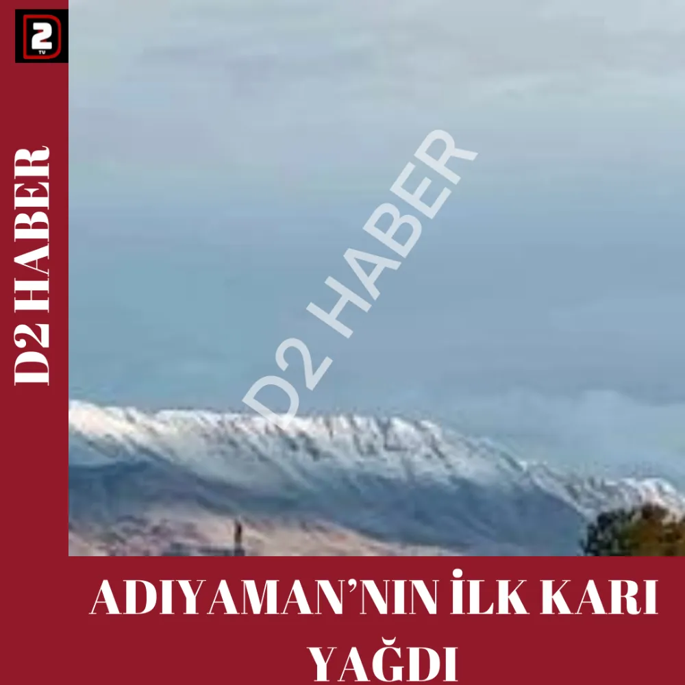 ADIYAMAN’NIN İLK KARI  YAĞDI