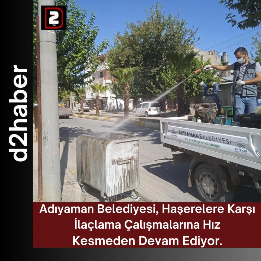 Adıyaman Belediyesi, Haşerelere Karşı İlaçlama Çalışmalarına Hız Kesmeden Devam Ediyor