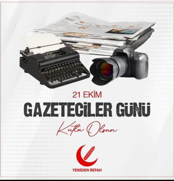 YENİDEN Refah Partisi 21 mart dünya gazeteciler günü mesajı 