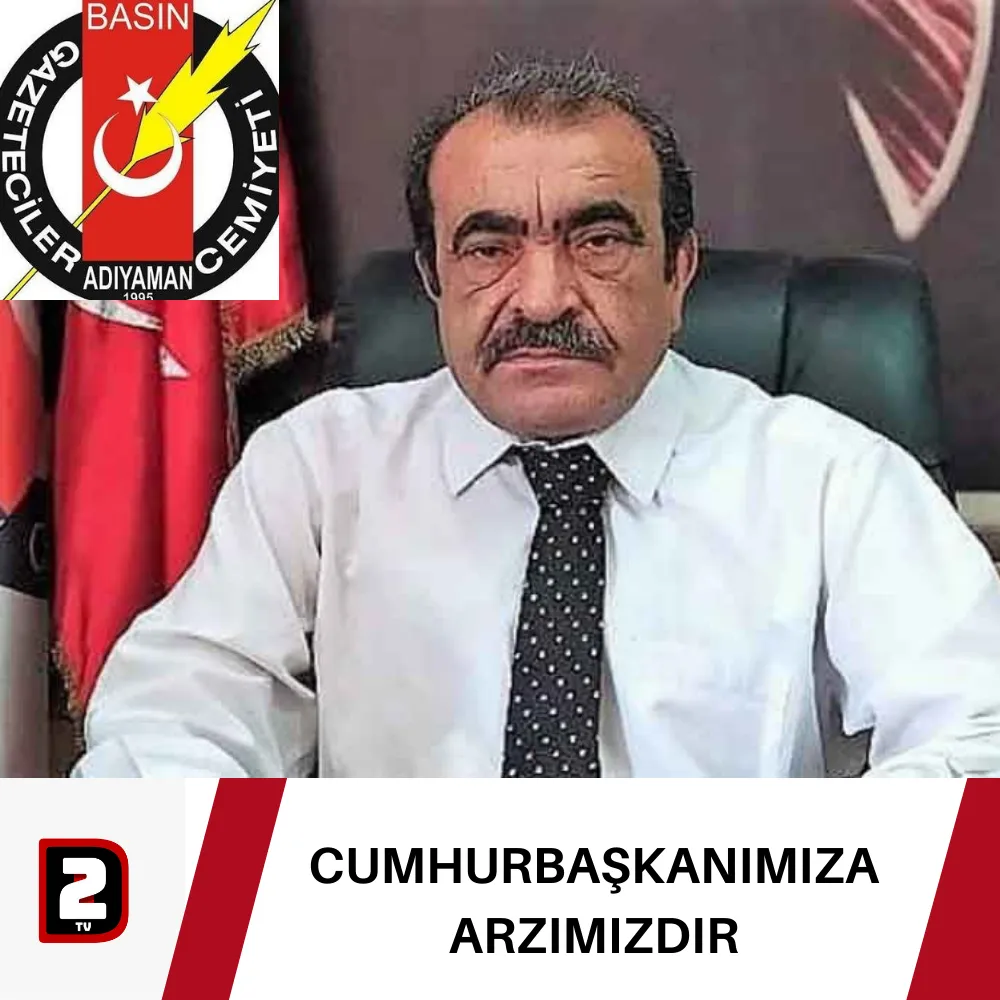 CUMHURBAŞKANIMIZA ARZIMIZDIR