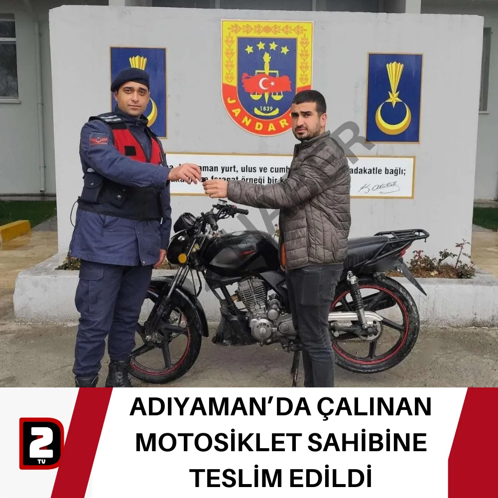 ADIYAMAN’DA ÇALINAN MOTOSİKLET SAHİBİNE TESLİM EDİLDİ