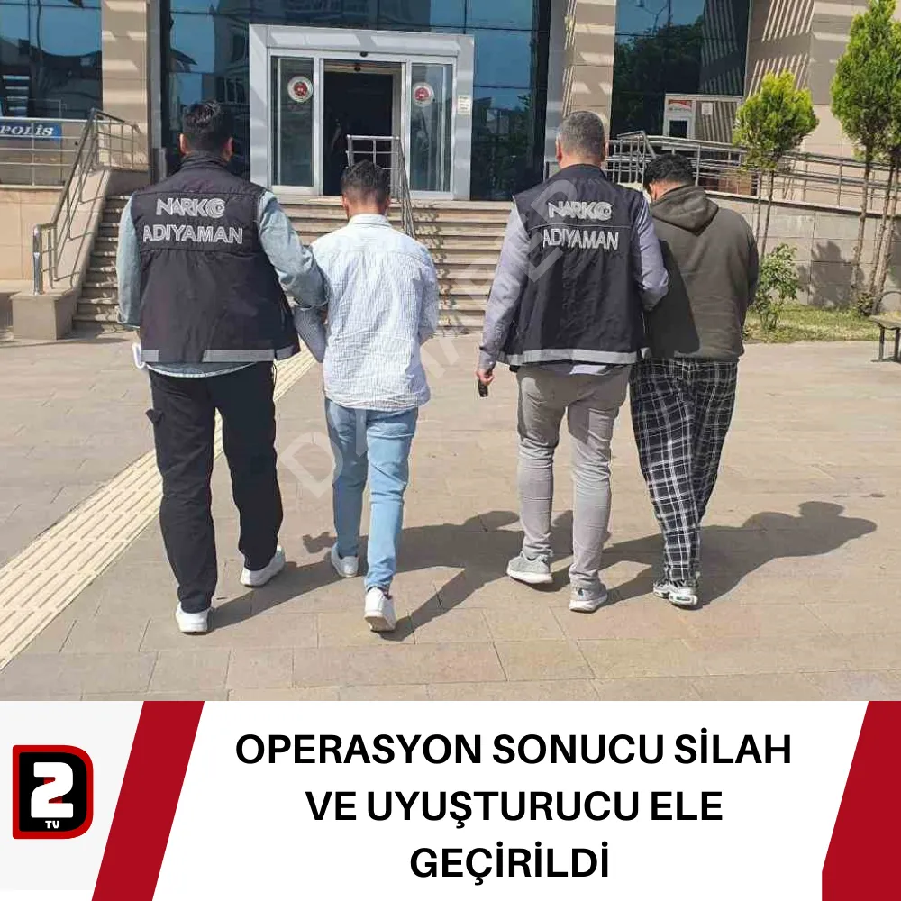 OPERASYON SONUCU SİLAH VE UYUŞTURUCU ELE GEÇİRİLDİ 