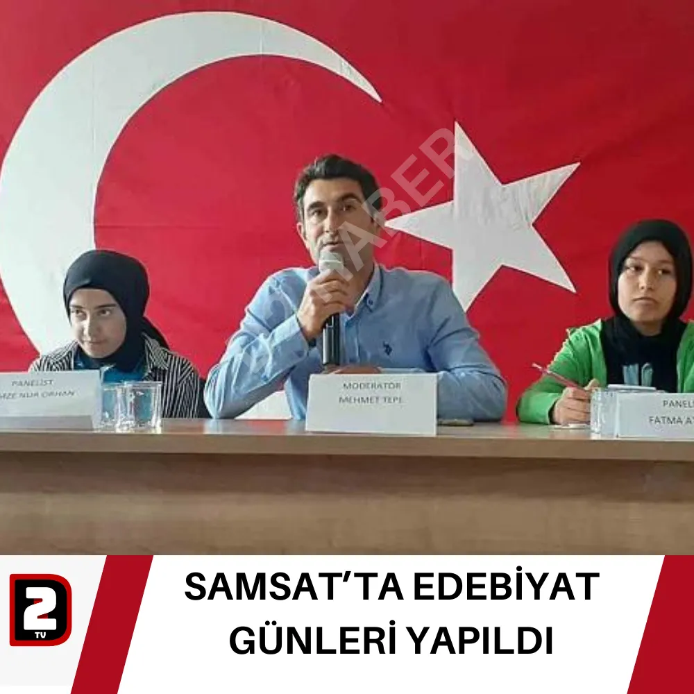 SAMSAT’TA EDEBİYAT GÜNLERİ YAPILDI