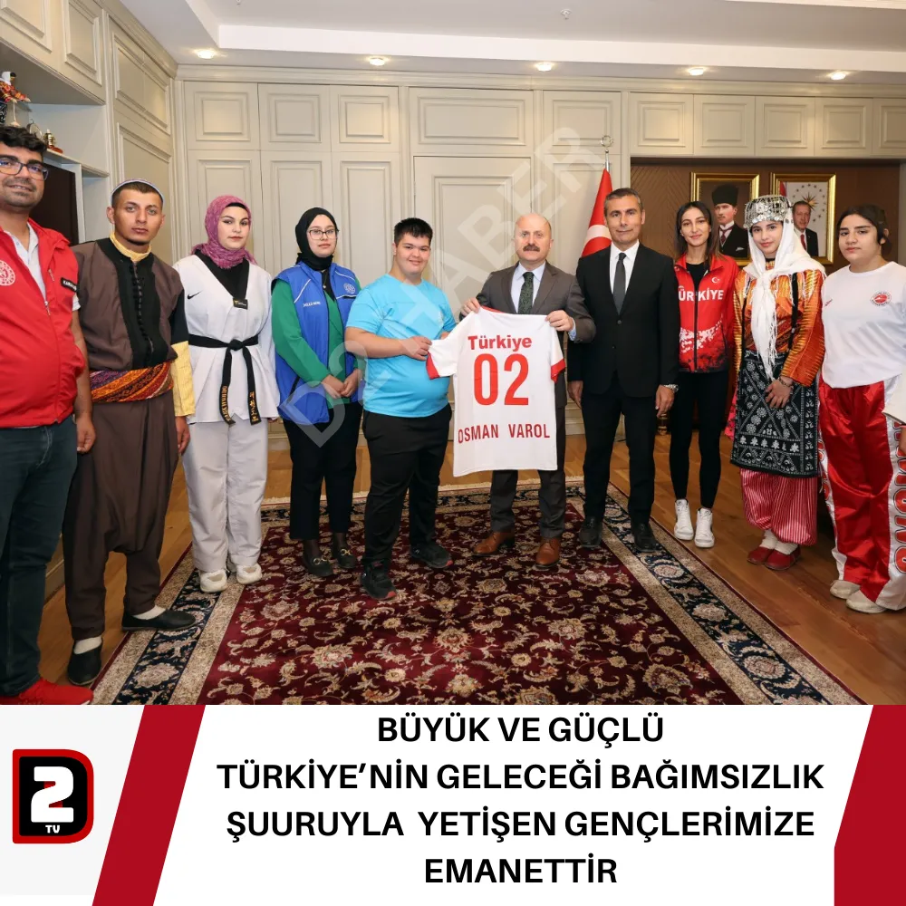 BÜYÜK VE GÜÇLÜ  TÜRKİYE’NİN GELECEĞİ BAĞIMSIZLIK ŞUURUYLA  YETİŞEN GENÇLERİMİZE EMANETTİR