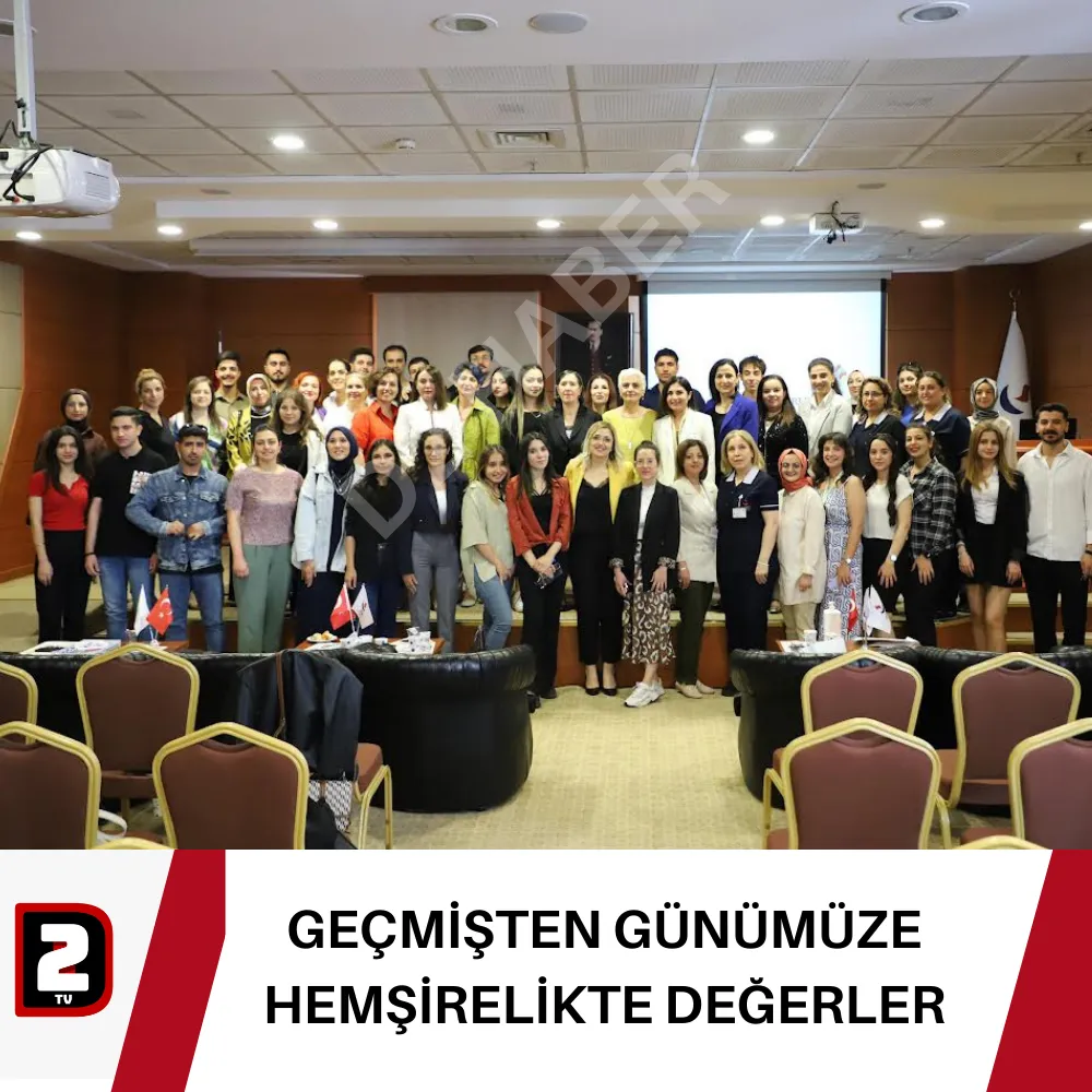 GEÇMİŞTEN GÜNÜMÜZE HEMŞİRELİKTE DEĞERLER