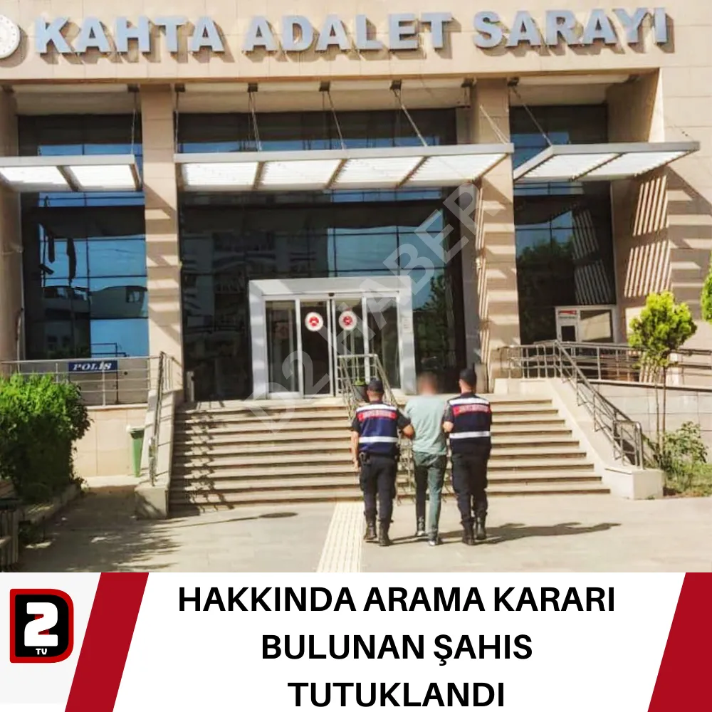 HAKKINDA ARAMA KARARI BULUNAN ŞAHIS TUTUKLANDI