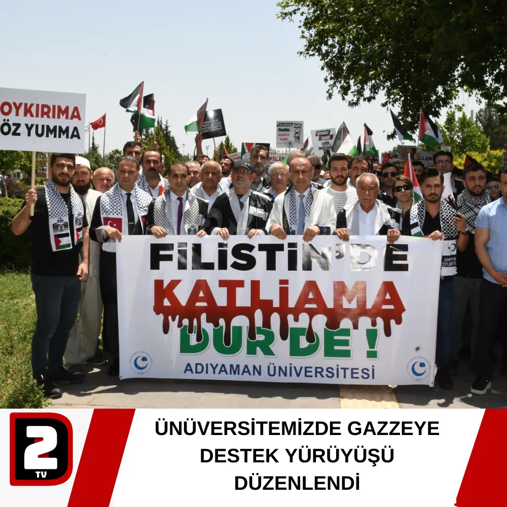 ÜNİVERSİTEMİZDE GAZZEYE DESTEK YÜRÜYÜŞÜ DÜZENLENDİ