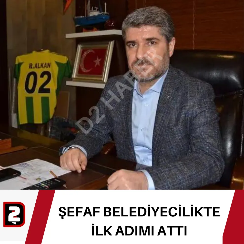 ŞEFAF BELEDİYECİLİKTE İLK ADIMI ATTI