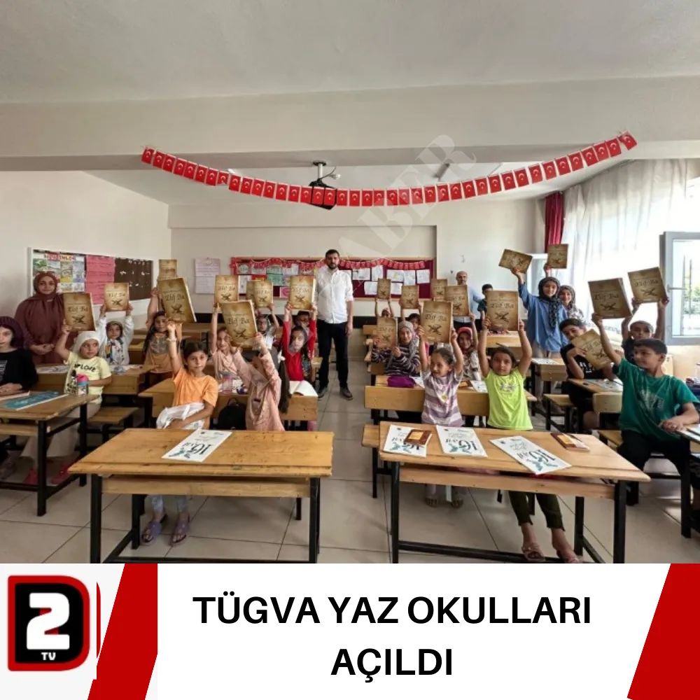 TÜGVA YAZ OKULLARI AÇILDI