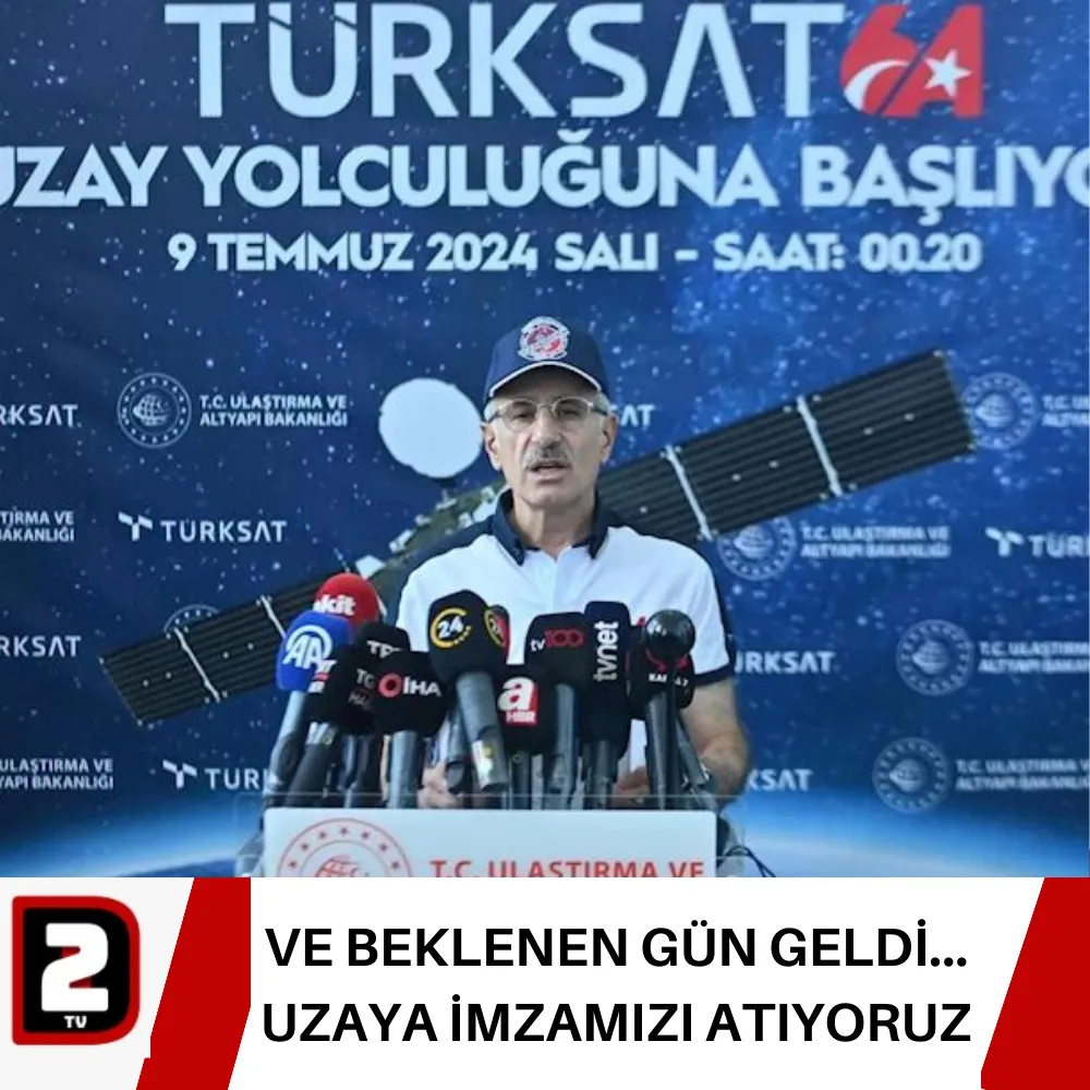 VE BEKLENEN GÜN GELDİ... UZAYA İMZAMIZI ATIYORUZ