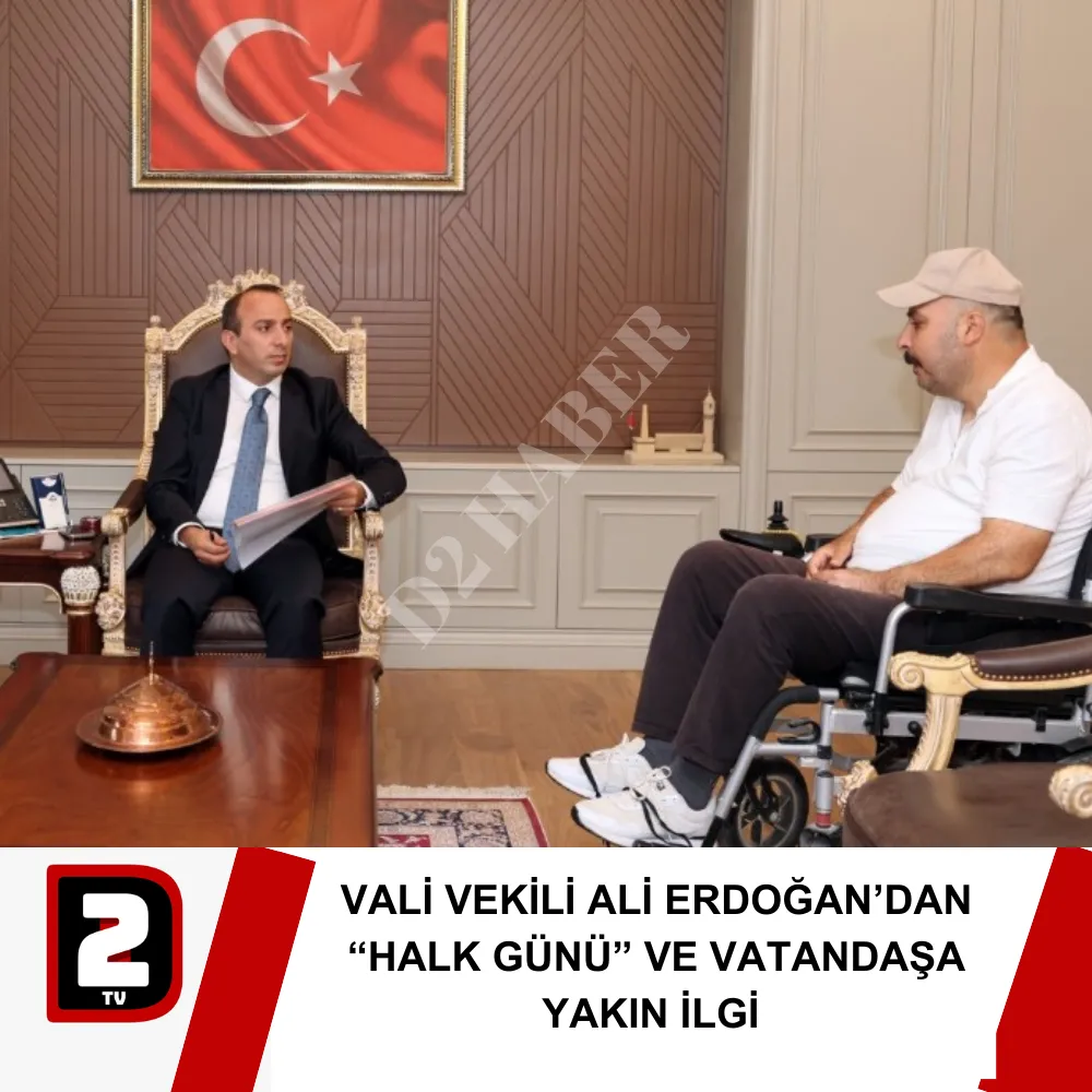 VALİ VEKİLİ ALİ ERDOĞAN’DAN “HALK GÜNÜ” VE VATANDAŞA YAKIN İLGİ 