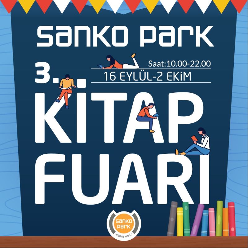  SANKO PARK ALIŞVERİŞ MERKEZİ 3’ÜNCÜ KİTAP FUARI BAŞLIYOR 